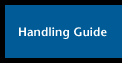 [Handling Guide]